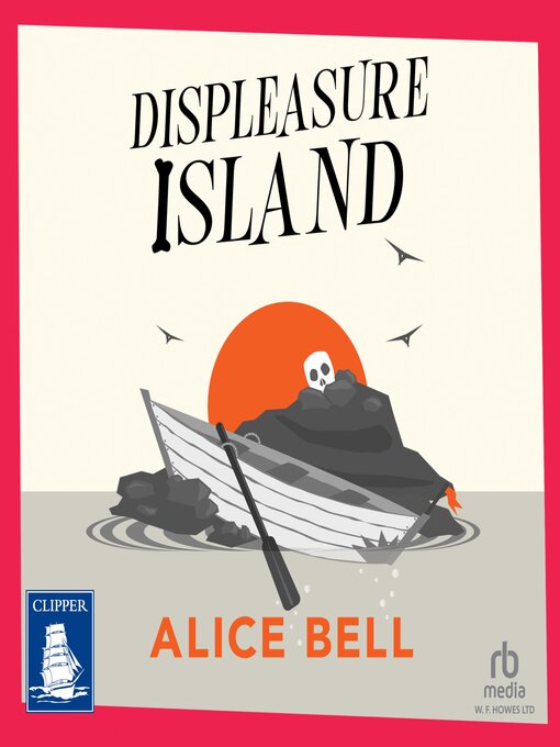 Title details for Displeasure Island by Alice Bell - Available